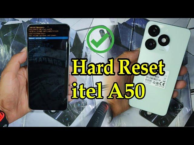 Hard Reset itel A50