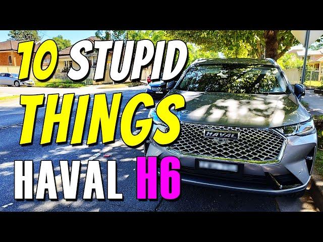 10 STUPID THINGS about HAVAL H6 the Dealers WON'T TELL YOU!