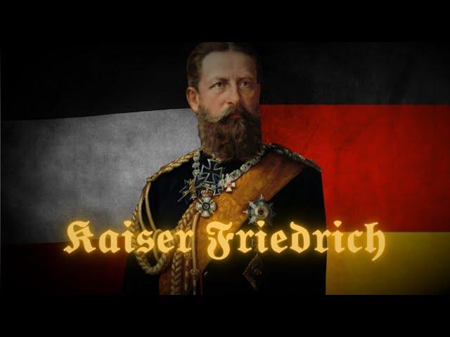 Kaiser Friedrich III. - Another Love