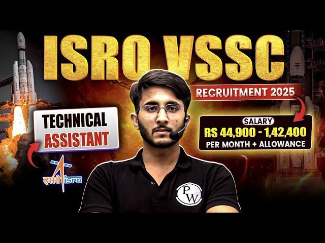 ISRO ( VSSC ) Recruitment 2025 | Exciting Opportunities for B.E/BTech Aspirants | Complete Details