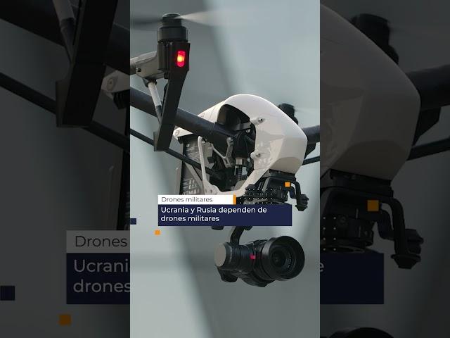 Drones | El arma clave en la guerra Ucrania-Rusia