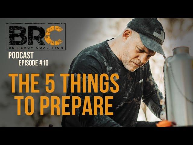 Best Things For Emergency Preparedness - Be Ready in These 5 KEY Areas| Episode #10