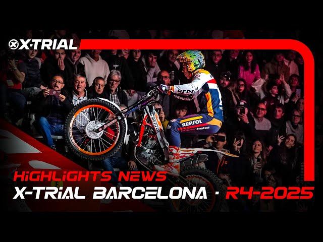 2025 X-TRIAL BARCELONA  (Spain) | News Highlights