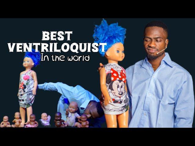 The Best Ventriloquist in the world