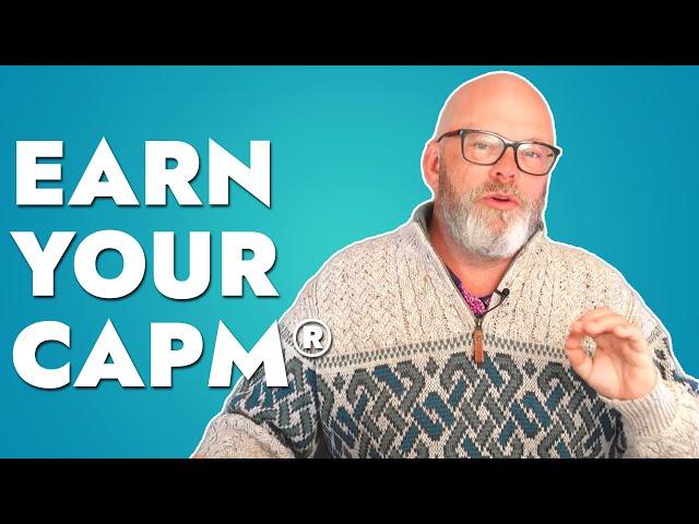 Earn the New CAPM® Certification: Learn How