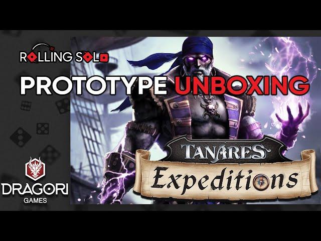 Tanares Expeditions: Central Sea | Prototype Unboxing