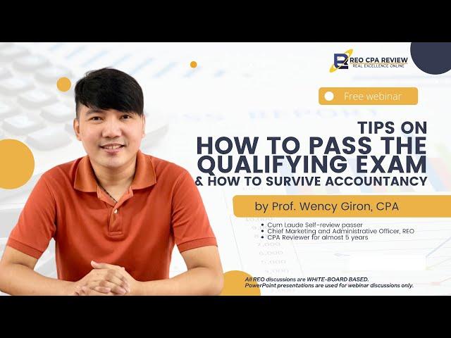 Tips on How to Pass the Qualifying Examination by Sir Wency Giron, CPA