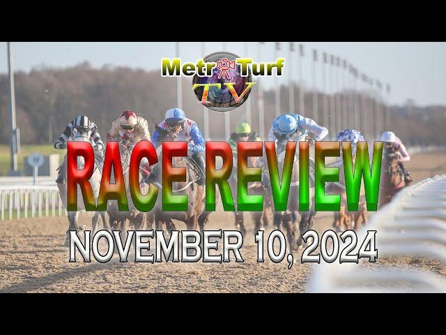 2024 Nov 10 | MMTCI | RACE REVIEW