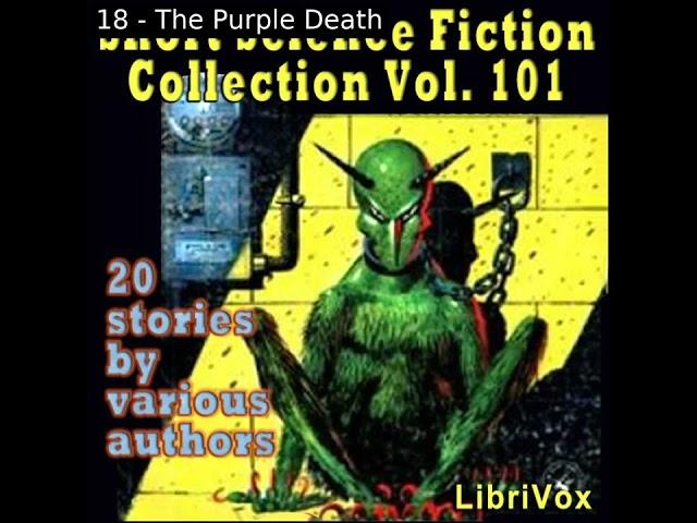 Short Science Fiction Collection 101 by Various read by Various Part 2/2 | Full Audio Book