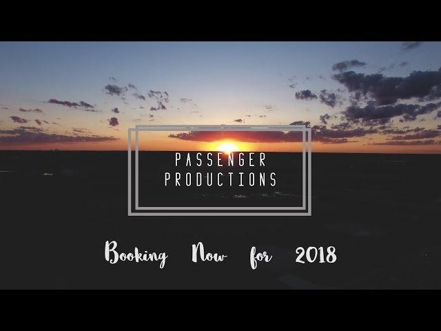 Passenger Productions Promo 2018