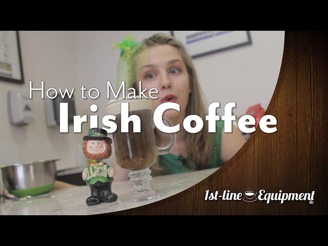 How to Make Irish Coffee