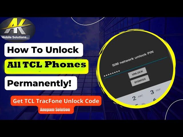 TCL 20 R 5G Network Unlock Code / T767H Network Unlock | tcl t767h Network Unlock - All TCL UNLOCK