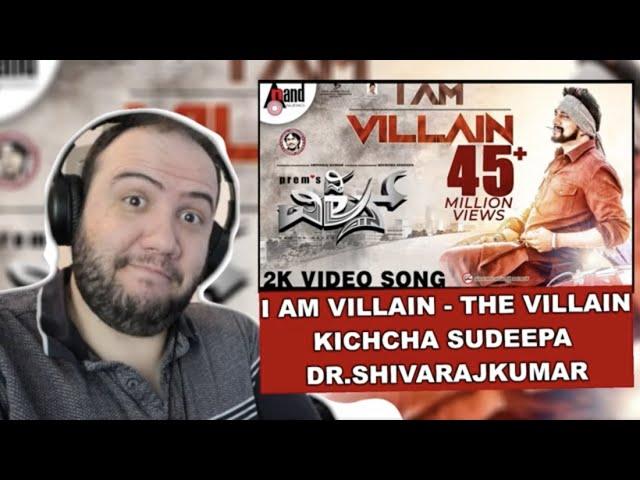 I Am Villain | The Villain | Kichcha Sudeepa | Dr Shivarajkumar | PRODUCER REACTS KANNADA 