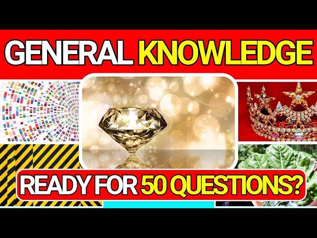 General Knowledge Quiz Trivia 25 | Can You Answer All 50 Questions Correctly? 2024