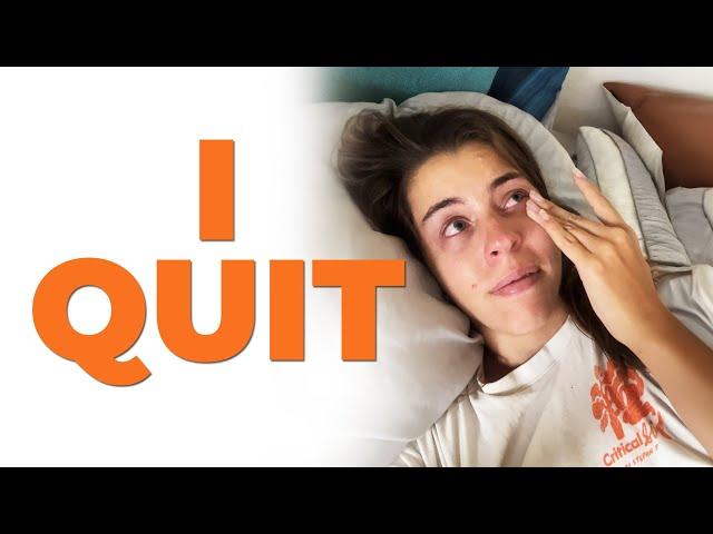 I quit my dream job...