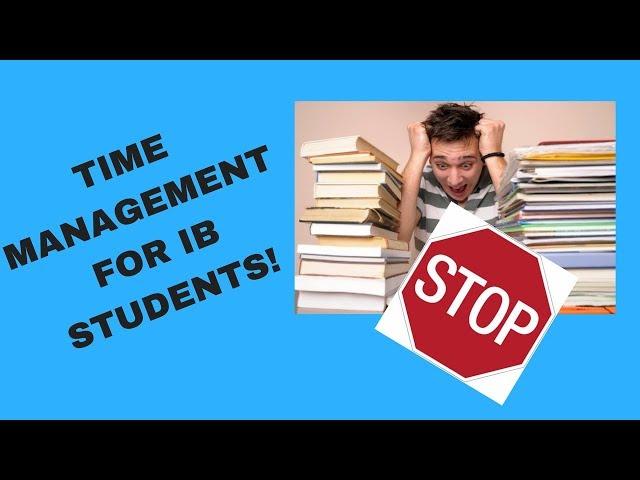 Time Management for IB students