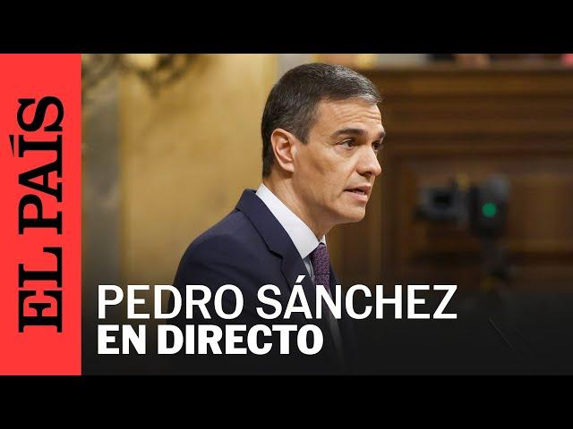 DIRECTO | DANA: Sánchez informa en el Congreso de la actuación del Gobierno | EL PAÍS