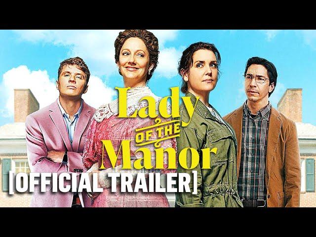 "Lady of the Manor" Official Trailer