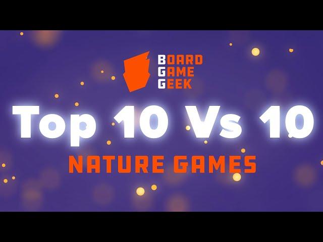BoardGameGeek Top 10 vs 10 Nature Games