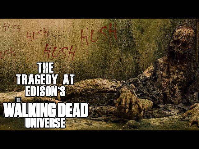 Hush: The Tragedy at Edison's Explored | The Walking Dead Universe Lore