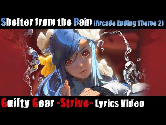 Shelter from the Rain (Arcade Ending Theme 2) UNOFFICIAL Lyrics