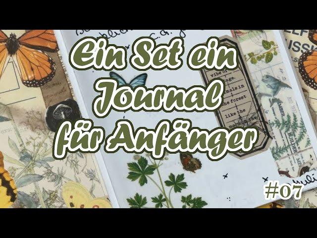 Eine Set ein Journal Gestalten || Für Anfänger geeignet || #07