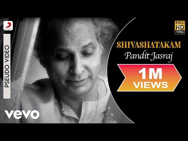 Pandit Jasraj - Shivashatakam