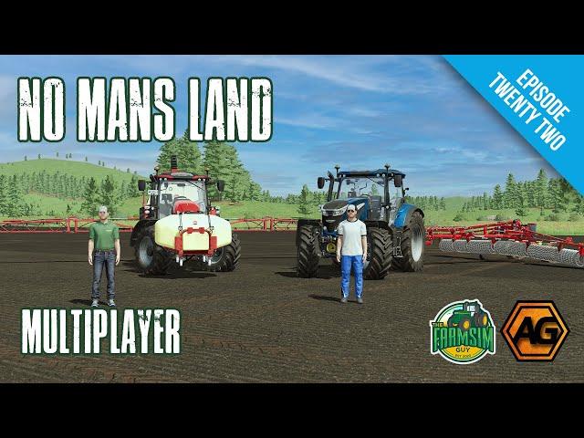 They see Him Rollin' - No Mans Land with @ArgsyGaming - Ep22