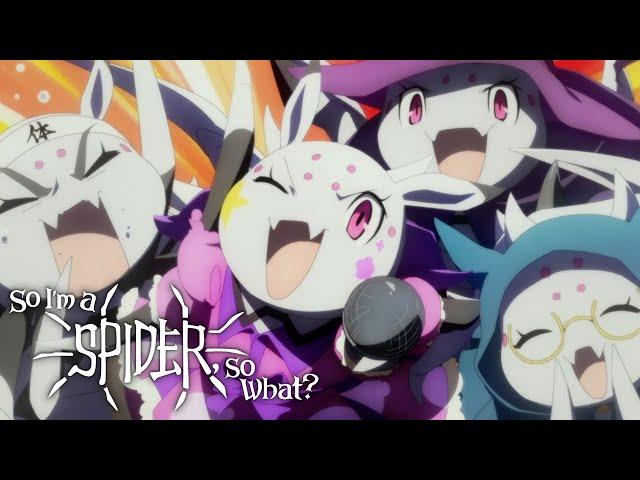 So I'm a Spider So What ending 1 / Да, я Паук, и что? эндинг | Kumoko's Theme