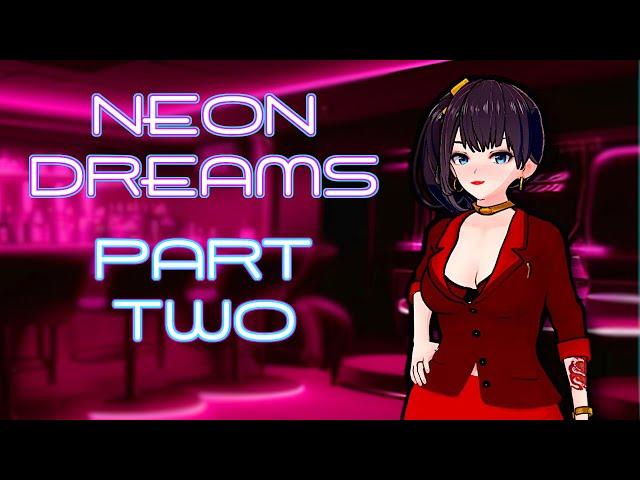 NEON DREAMS - Part #2