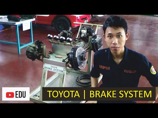 Sistem Rem Mobil | Toyota Brake System Simulator: Komponen, Fungsi, dan Cara Kerja