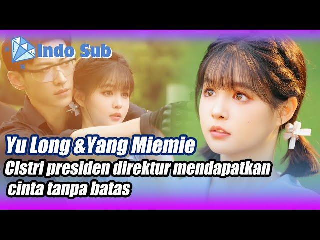 [Indo Sub]The sweet and cute wife of the president director#BintangBerlian