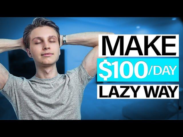 Laziest Way to Make Money Online For Beginners ($300/day+)