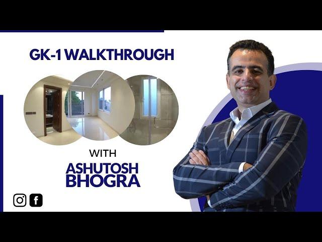 GK -1 Walkthrough with Ashutosh Bhogra | KRC REALESTATE