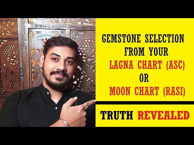 Gemstone Choice According To Lagna or Rashi ?