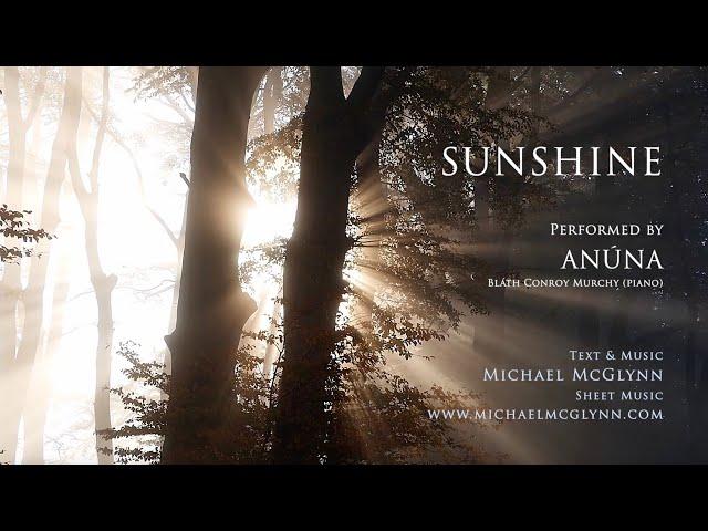 ANÚNA / Michael McGlynn : Sunshine