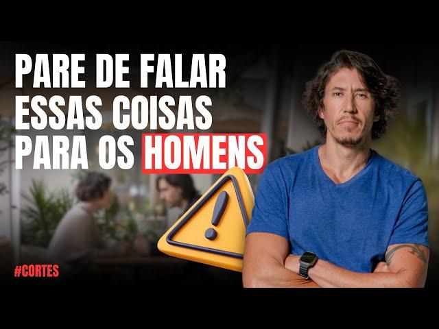 O que os homens não gostam de ouvir | Cortes | Lucas Scudeler