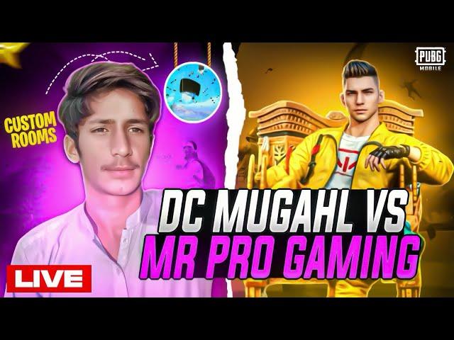 Mr Pro gaming vs Dc Mughal challenge match | dc Mughal is live