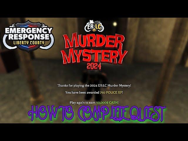 FULL GUIDE ON HOW TO COMPLETE ERLC HALLOWEEN QUEST 2024 | Roblox Emergency Response Liberty County