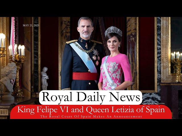 The Royal Court Of Spain Makes An Announcement Regarding The King And Queen.   Plus, More #RoyalNews