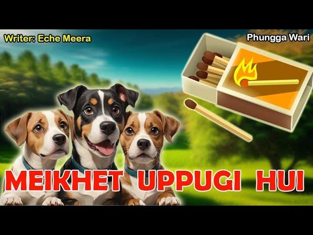 Meikhet Uppugi Hui ||  Phunga Wari || Heirang Leirang