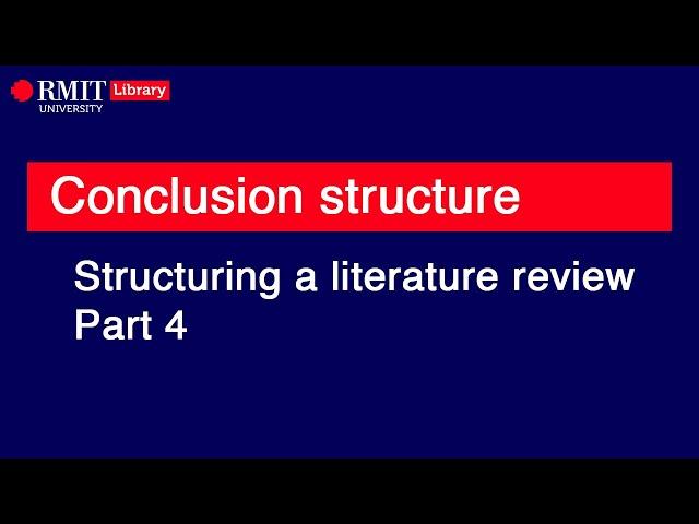 Structuring a literature review: Conclusion