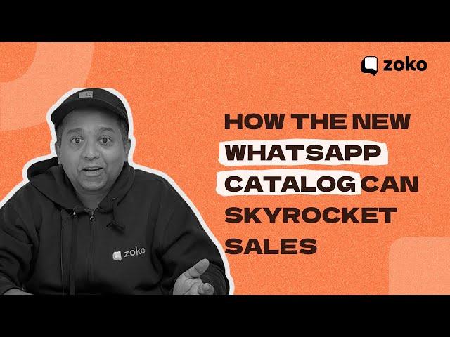 How the new WhatsApp API catalog can skyrocket sales