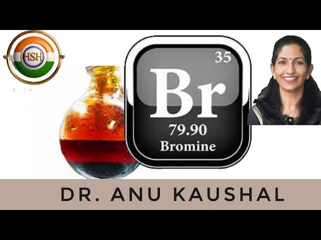 BROMIUM - Dr. ANU KAUSHAL @hsh_homeopathy