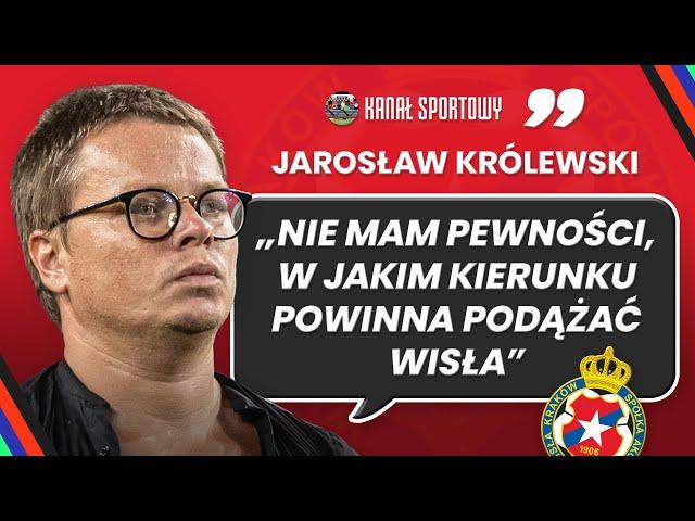 JAROSŁAW KRÓLEWSKI | WISŁA KRAKÓW W OBLICZU ZMIAN | PROGRAM SPECJALNY