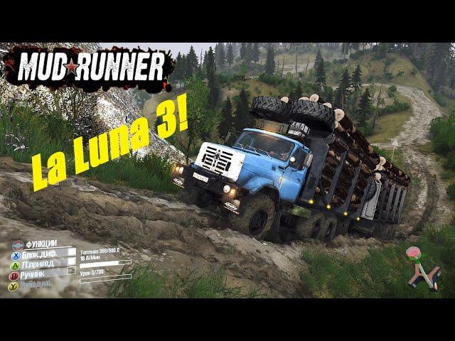 Spintires  MudRunner  Прохождение ▶ «La Luna 3»    # 185