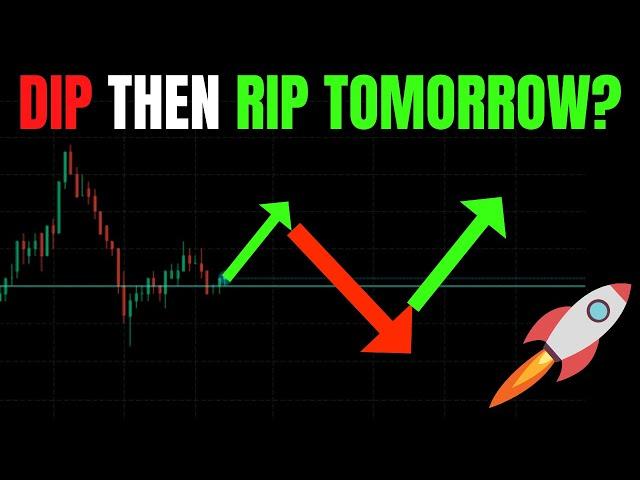  DIP THEN PUMP TOMORROW? TSLA, SPY, NVDA, QQQ, ES, NQ, BTC, META, AMZN, MSFT & GOOG PREDICTIONS!  