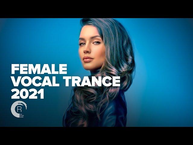 FEMALE VOCAL TRANCE 2021 [FULL ALBUM]