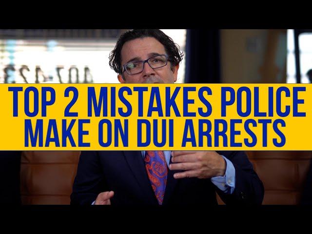 Top 2 Mistakes Police Make on DUI Arrests | Law Office of John Guidry