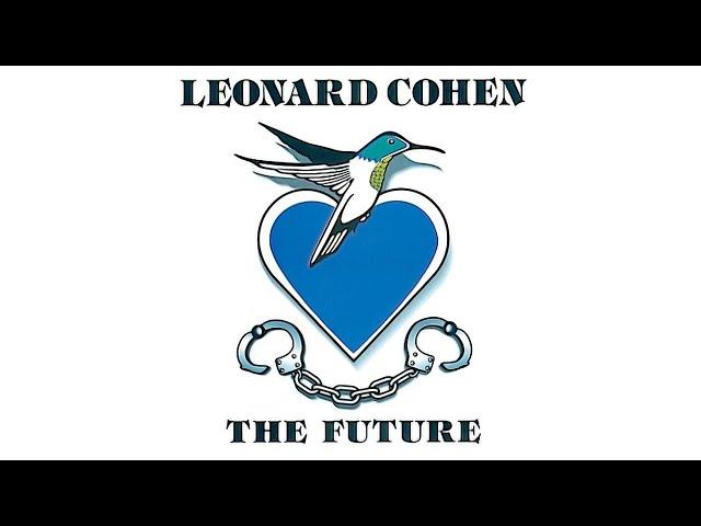 Leonard Cohen - The Future (Official Audio)